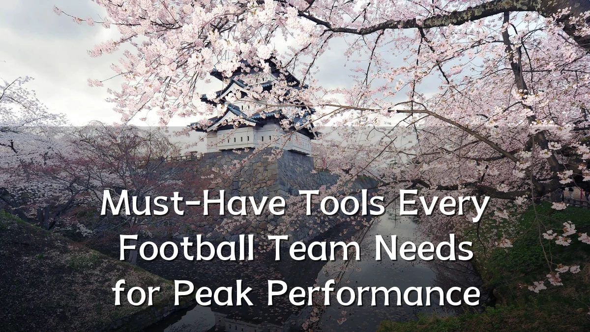 Must-Have Tools Every Football Team Needs for Peak Performance