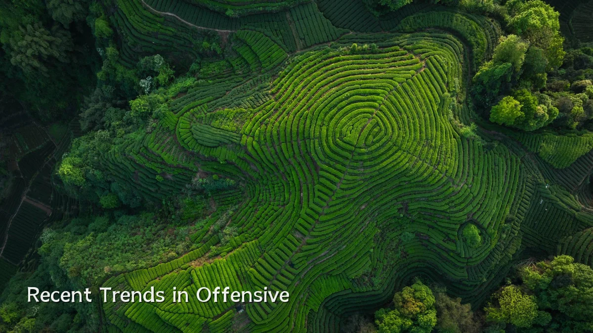 Recent Trends in Offensive